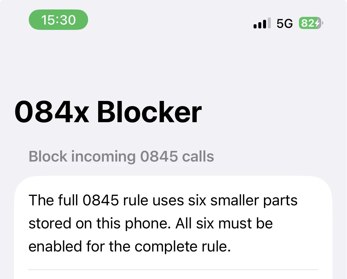 084x Blocker iPhone app screen explaining that the full 0845 rule uses six smaller parts stored on the phone